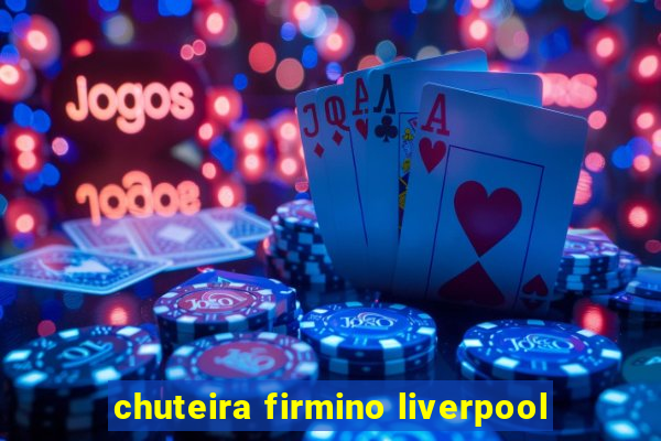 chuteira firmino liverpool